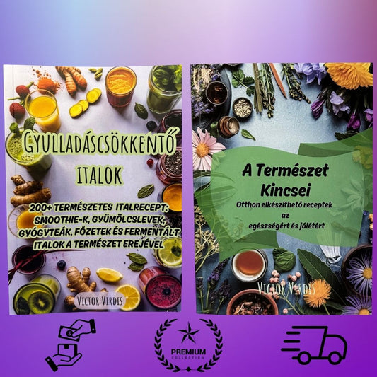 Gyulladáscsökkentő Italok & Természetes Gyógymódok Csomag